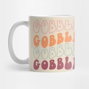 Gobble Gobble Gobble Gobble Mug